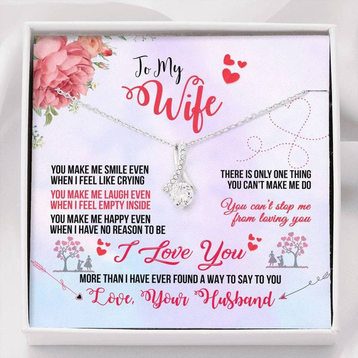 To My Wife You Make Me Alluring Beauty Necklace