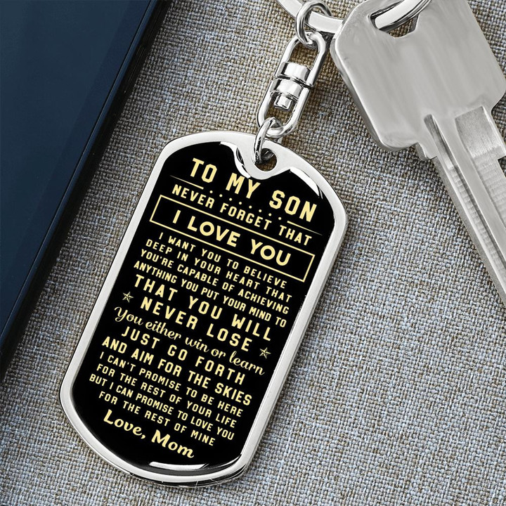 To My Son - Never Lose - Love Mom - Dog Tag Keychain