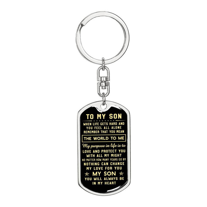 To my Son Nothing can change my love for you - Dog Tag Pendant Keychain