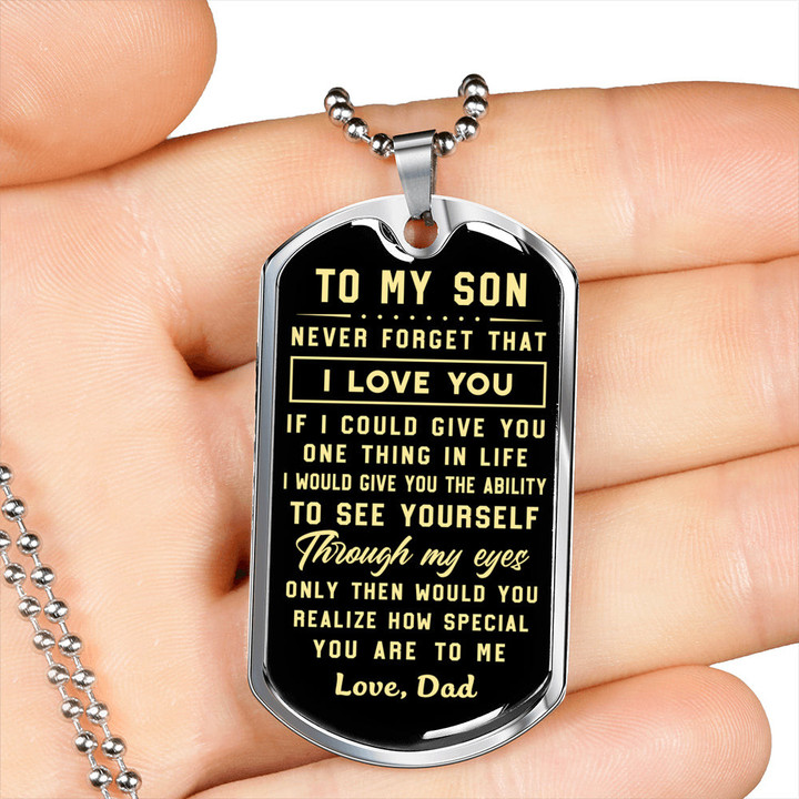To my Son - Never Forget That I Love You Love Dad - Gift For Son From Dad