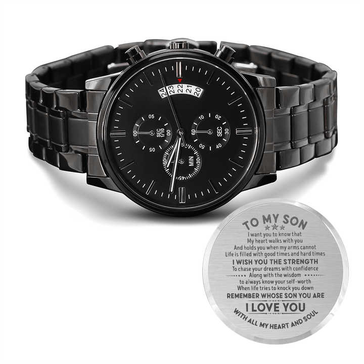 To my Son - Remember whose son you are - Black Chronograph  Watch