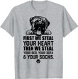 English Mastiff Steal Your Heart Steal Your Bed and Sofa T-Shirt