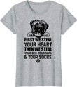 English Mastiff Steal Your Heart Steal Your Bed and Sofa T-Shirt
