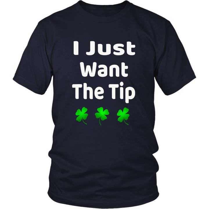 Bartender St Patricks Day Shirt Funny Just The Tip
