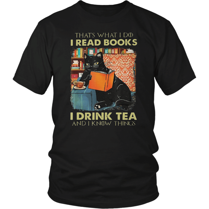 Black Cat read books drink tea know things Shirt