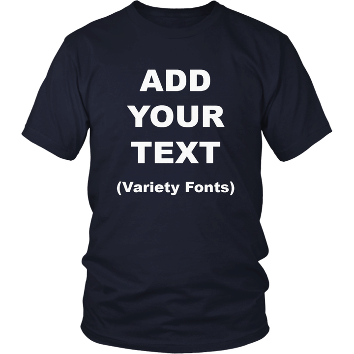 Custom T Shirts Ultra Soft Add Your Text Variety Fonts