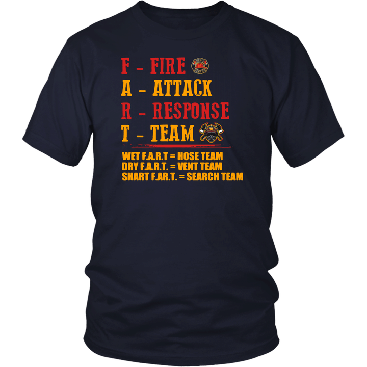 F-fire A-attack R -response T- team Shirt