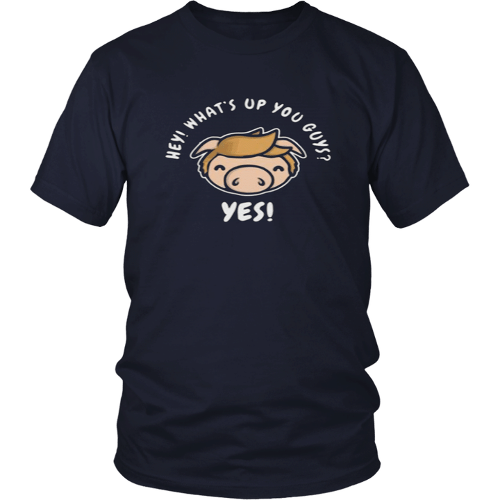 Hey What's Up You Guys T-Shirt