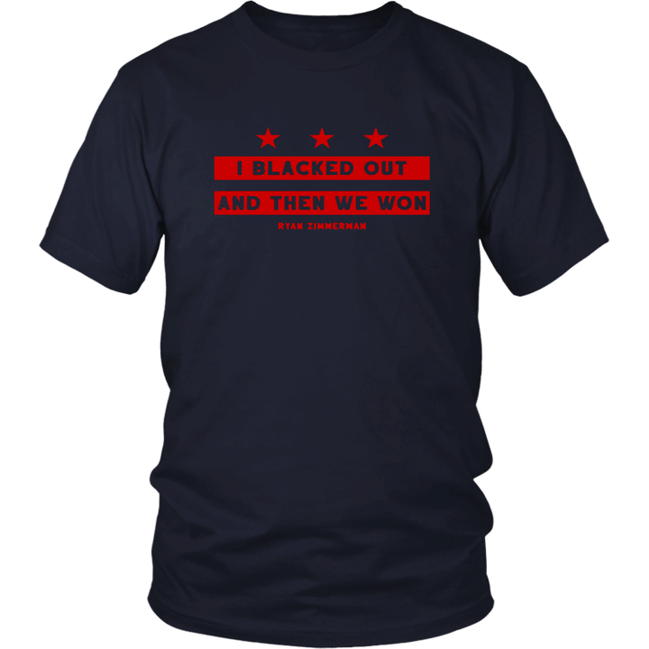 I Don’t Know, Man - I Blacked Out And Then We Won Shirt
