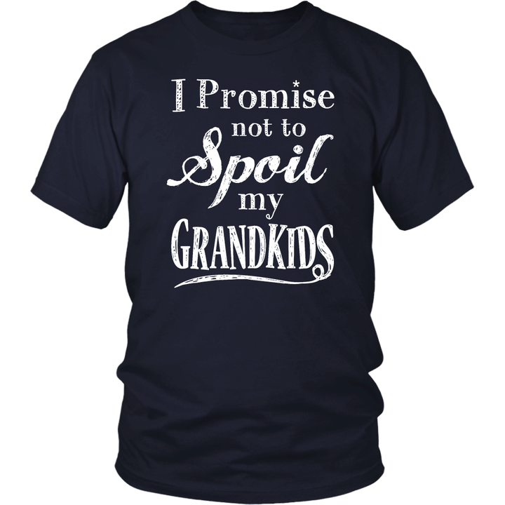 I Promise Not To Spoil My Grandkids Shirt