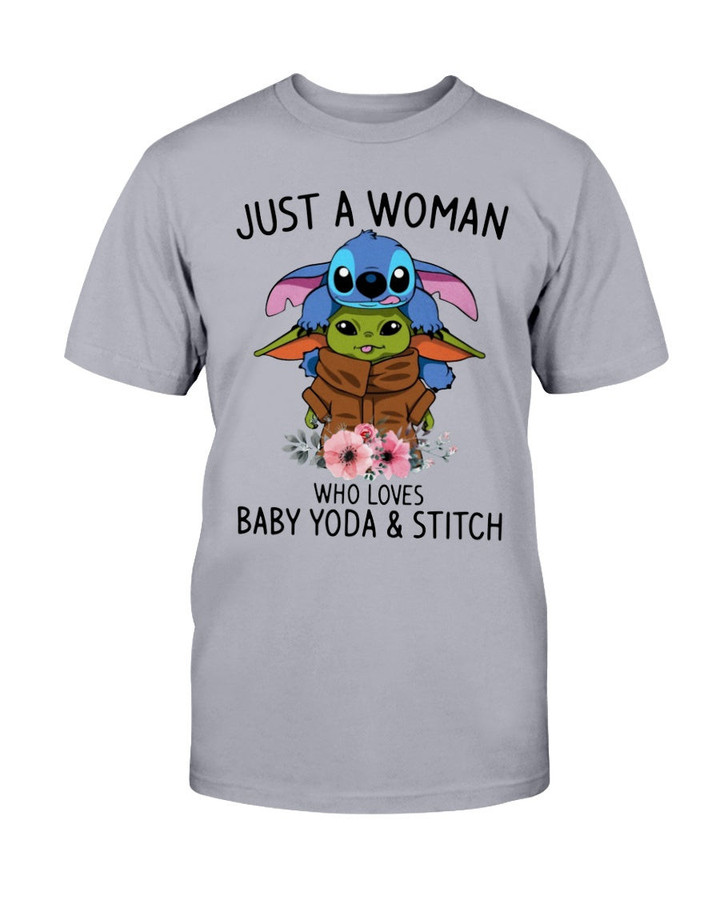 Just A Woman Who Loves Baby Yoda And Stitch Shirt