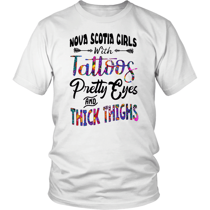 NOVA SCOTIA GIRLS WITH TATTOOS - PRETTY EYES AND THICK THIGHS SHIRT