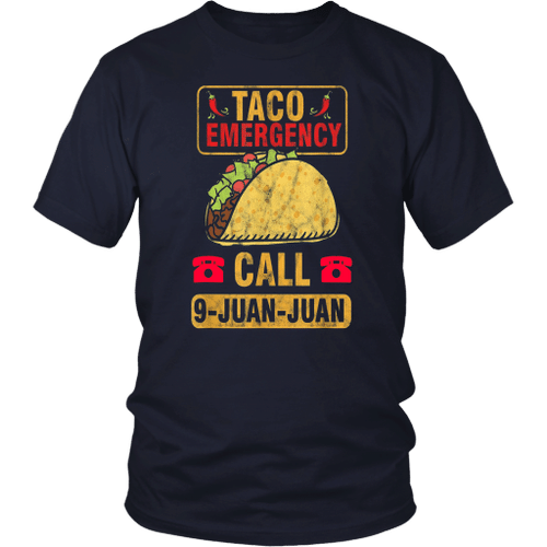 Taco Emergency Call 9 Juan Cinco De Mayo T-Shirt