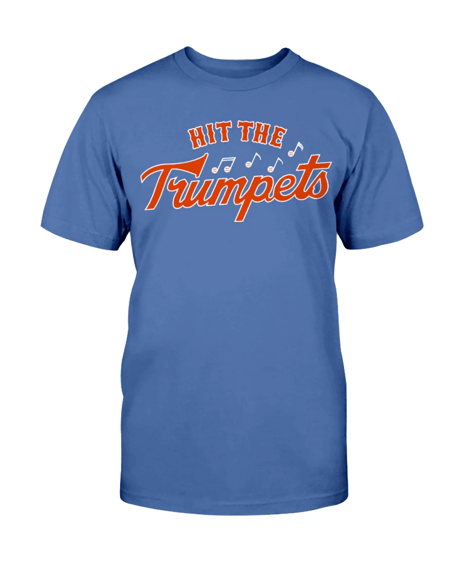 HIT THE TRUMPETS SHIRT