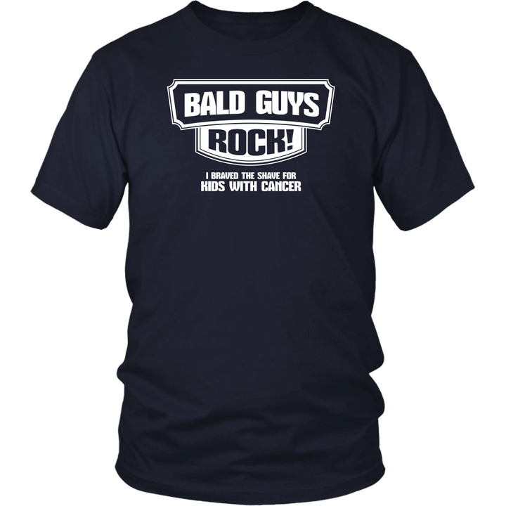 BALD GUYS ROCK - I BRAVED THE SHAVE FOR KIDS WITH CANCER SHIRT