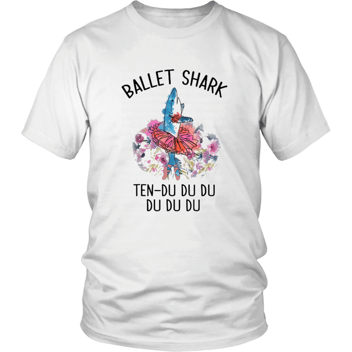 Ballet Shark Ten du du du Funny T-shirt For Ballet Dancer