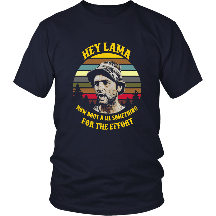 Caddyshack Hey Lama how about a lil something for the effort vintage shirt