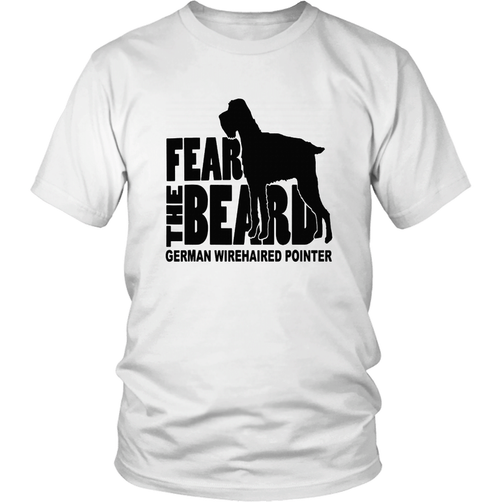 Fear the Beard - German Wirehaired Pointer T-Shirt