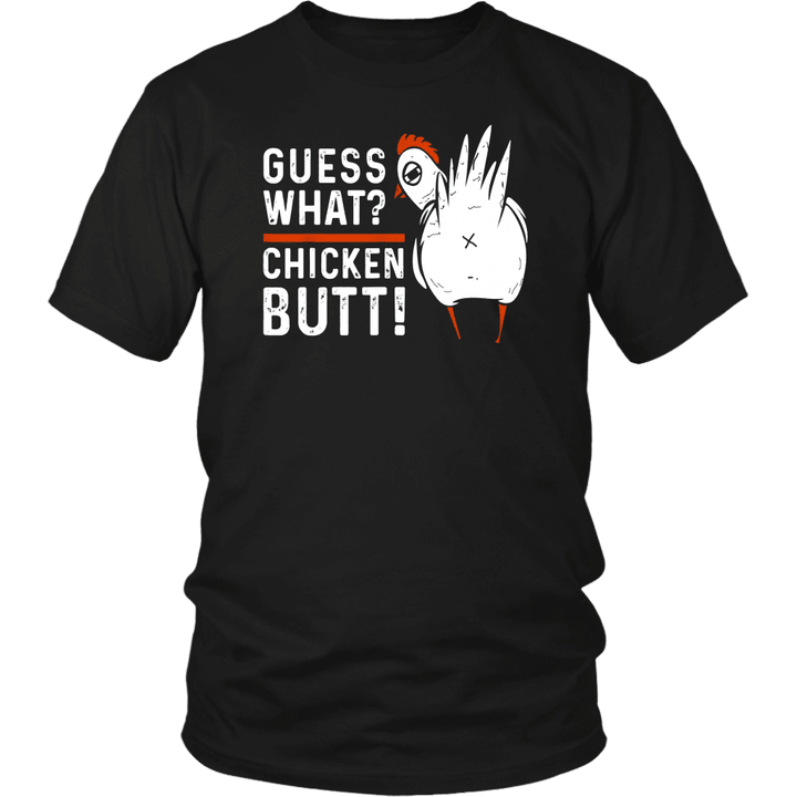 Funny Guess What-Chicken Butt T-Shirt
