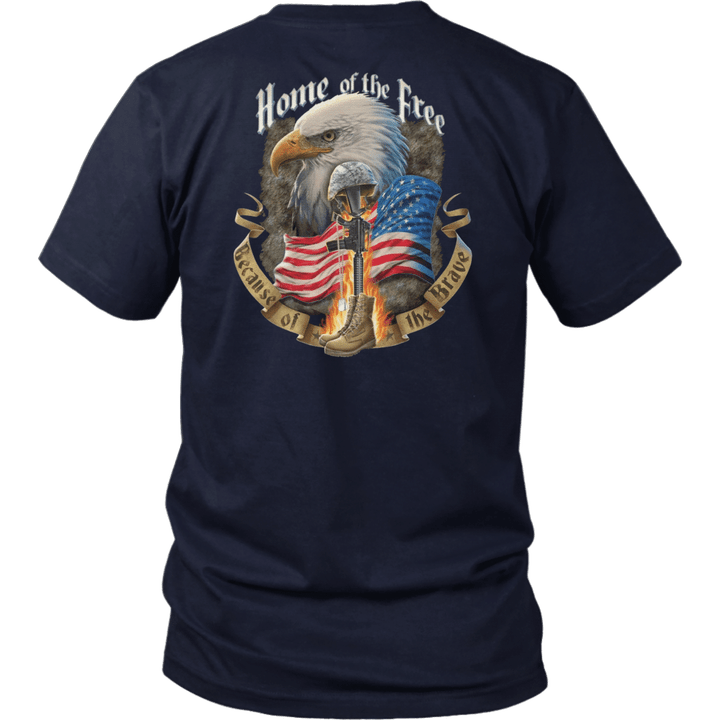 Home Of The Free Because Of The Brave Shirt US Army - Veteran - Sodier