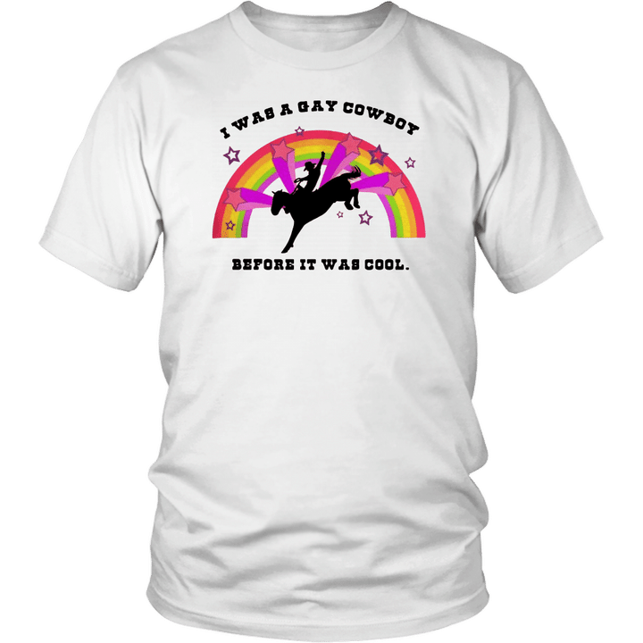 Jake Gyllenhall - I Was A Gay Cowboy Before It Was Cool Shirt