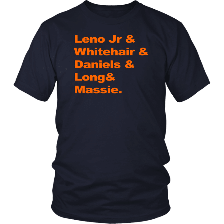 Leno Jr and Whitehair and Daniels and Long and Massie shirt