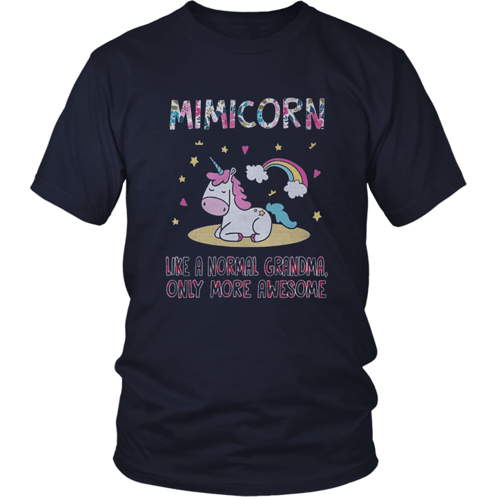 Mimicorn Like A Normal Grandma Only More Awesome Shirt
