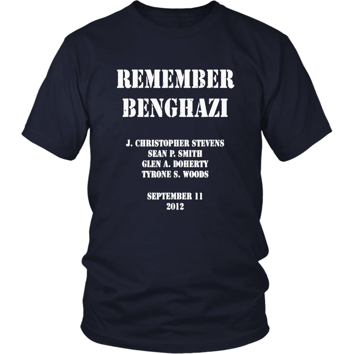 Remember Benghazi Patriotic T-Shirt For US Veteran Gift