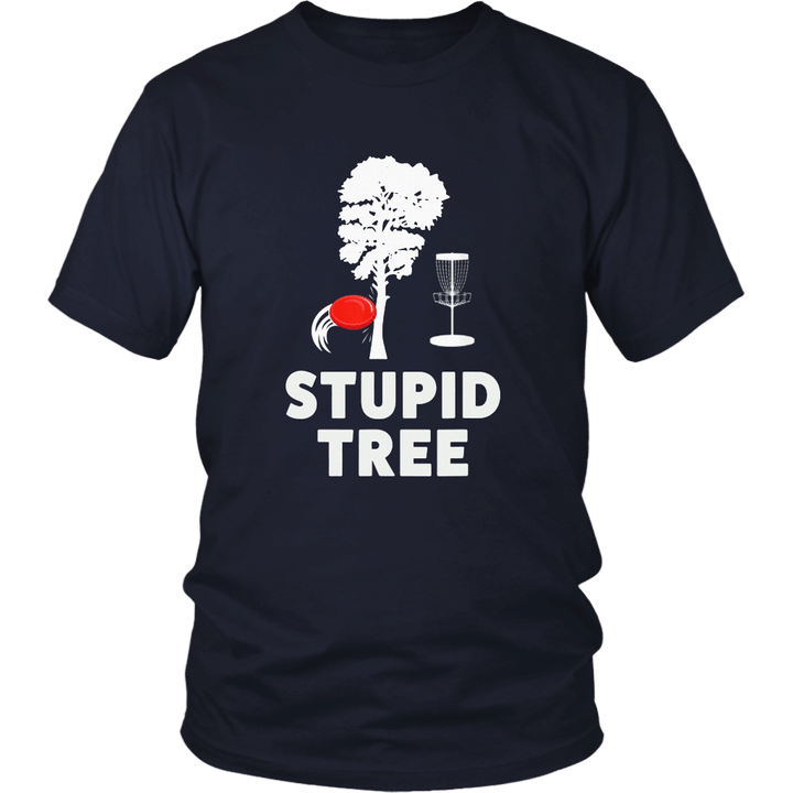 Stupid Tree Funny Disc Golf Shirt for Men Women & Teens