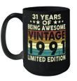 31 Years Of Being Awesome Vintage 1991 Limited Edition Mug
