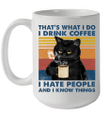 Black Cat That's What I Do I Drink Coffee I Hate People And I Know Things Vintage Mug