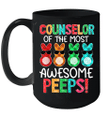 Counselor Of The Most Awesome Peeps Gift Easter Bunny Eggs Mug