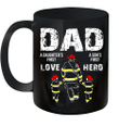 Firefighter Dad A Daughter's First Love A Son's First Hero Mug Funny Father's Day Gifts