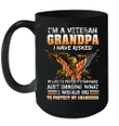I'm A Veteran Grandpa I Have Risked My Life To Protect Strangers Just Imagine What Mug