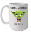 Yoda Best Grandpa Love You I Do Mug Funny Father's Day Gifts