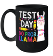 Test Day No Prob llama Llama Teacher Testing Day Men Women Mug