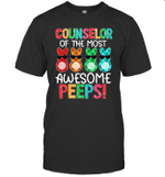 Counselor Of The Most Awesome Peeps Gift Easter Bunny Eggs Shirt