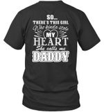 So There's This Girl Who Kinda Stole My Heart She Call Me Daddy Shirt