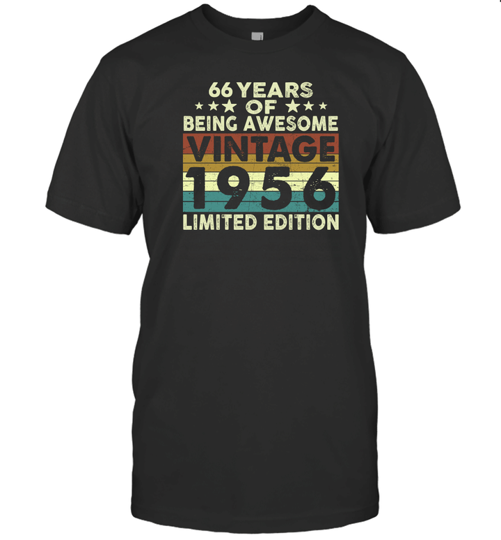 66 Years Of Being Awesome Vintage 1956 Limited Edition Shirt 66th Birthday Gift Shirt