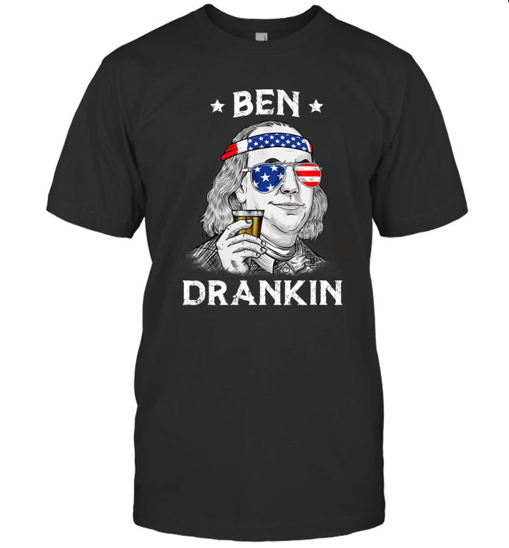 Ben Drankin Benjamin Franklin 4th Of July Shirt