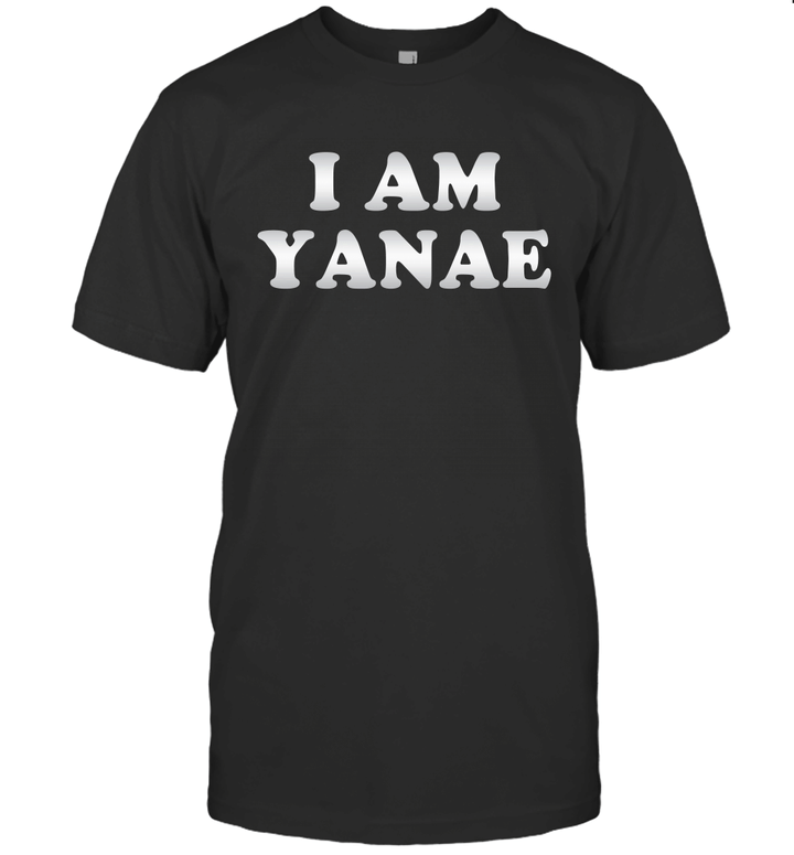 Couple I Am Yanae Funny Shirt