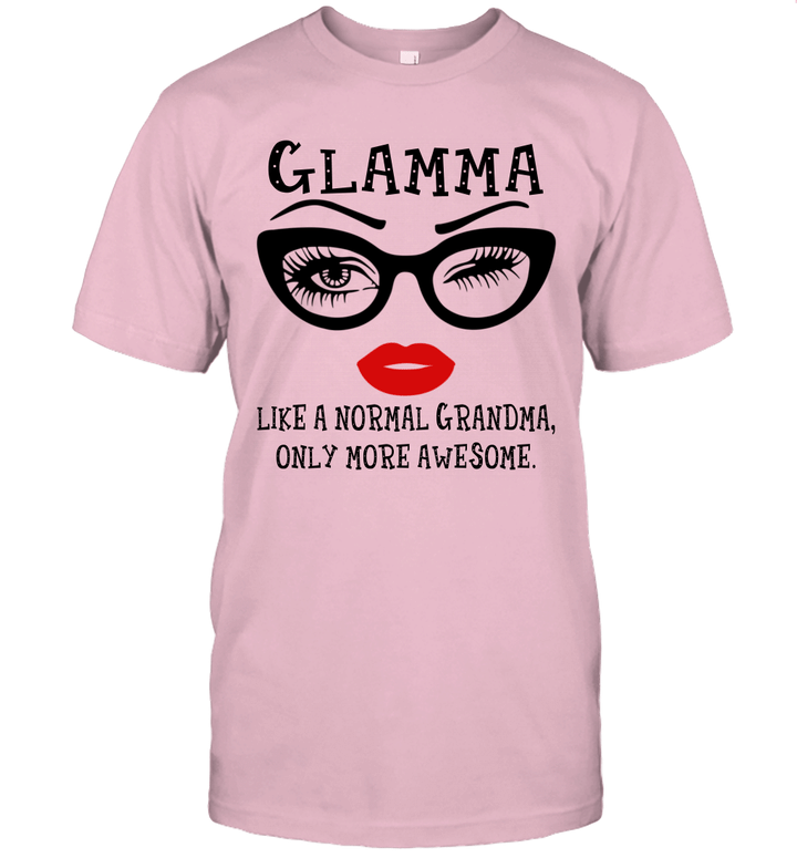 Glamma Like A Normal Grandma Only More Awesome Glasses Face Shirt