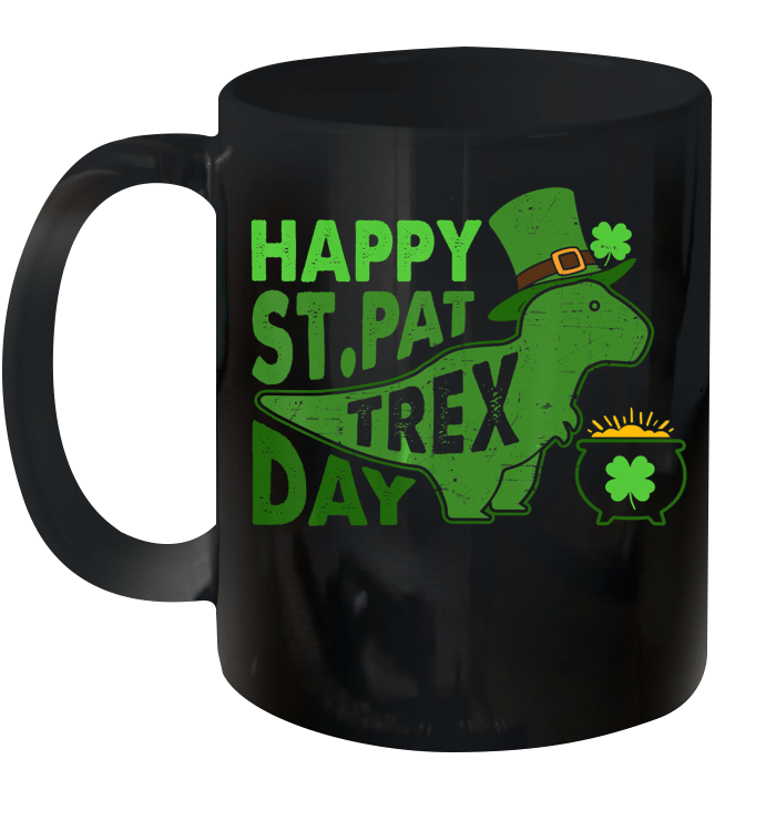 Happy St.Pat T-Rex Day Dinosaur St Patrick's Day Mug