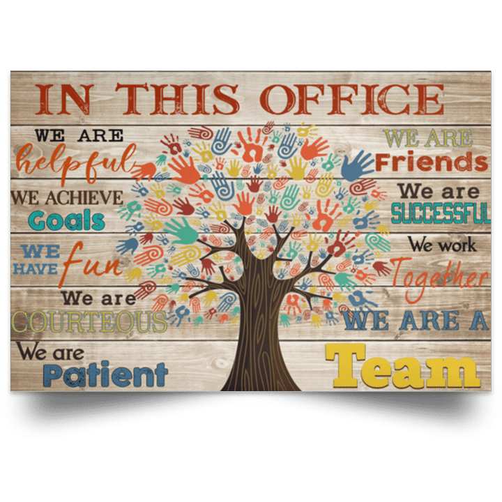 In This Office Social Worker Tree We Are Helpful We Are Goals We Are A Team Poster