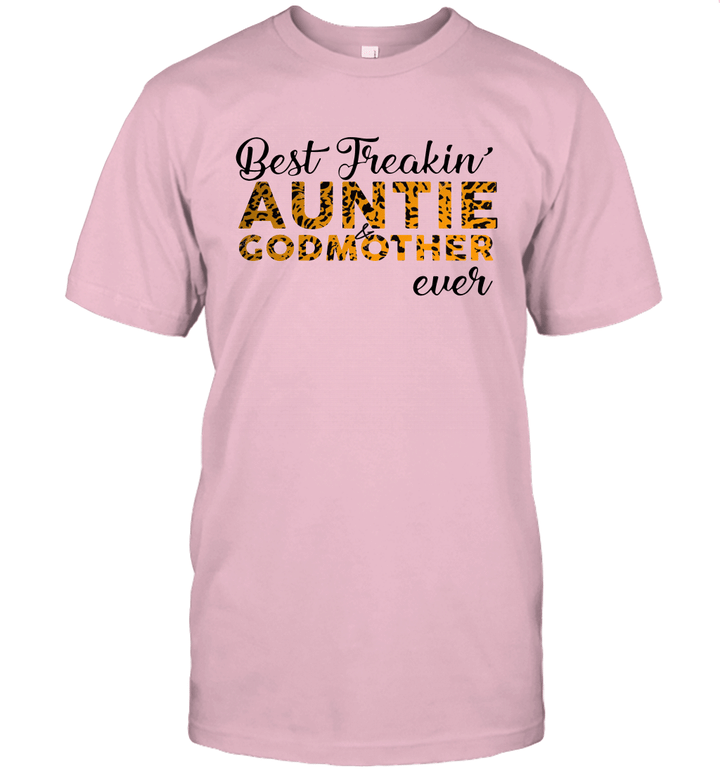 Leopard Best Freakin' Auntie And Godmother Ever Shirt