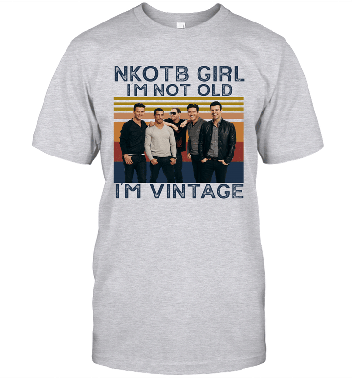 NKOTB Girl I'm Not Old I'm Vintage Funny Shirt