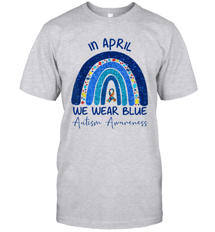 Rainbow Autism In April We Wear Blue Autism Awareness Month Shirt