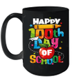 100th Day Of School Mug Happy 100 Days Teacher Mug