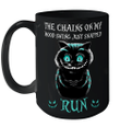 Creepy Cat The Chains On My Mood Swing Just Snapped Run Mug Halloween Gift