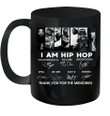 I Am Hip Hop Members Signatures Thank You For The Memories Graphic Tees Mug
